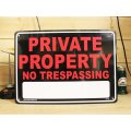看板/プラサインボード 私有地立ち入り禁止 Private Property(No Trespassing)