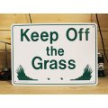 看板/プラサインボード 芝生に入るな Keep Off The Grass