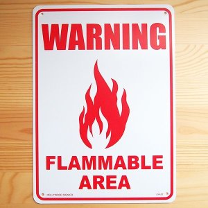 看板/プラサインボード 注意可燃エリア Warning Flammable Area
