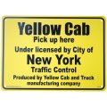 看板/プラサインボード ここはイエローキャブ乗り場です Yellow Cab Pick Up Here