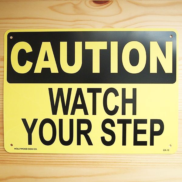 看板 プラサインボード 足元注意 Caution Watch Your Step アメリカ雑貨 家具 看板 コカコーラグッズ通販 レイジーストア