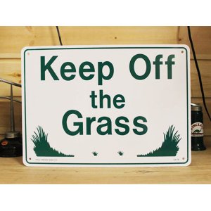 画像: 看板/プラサインボード 芝生に入るな Keep Off The Grass